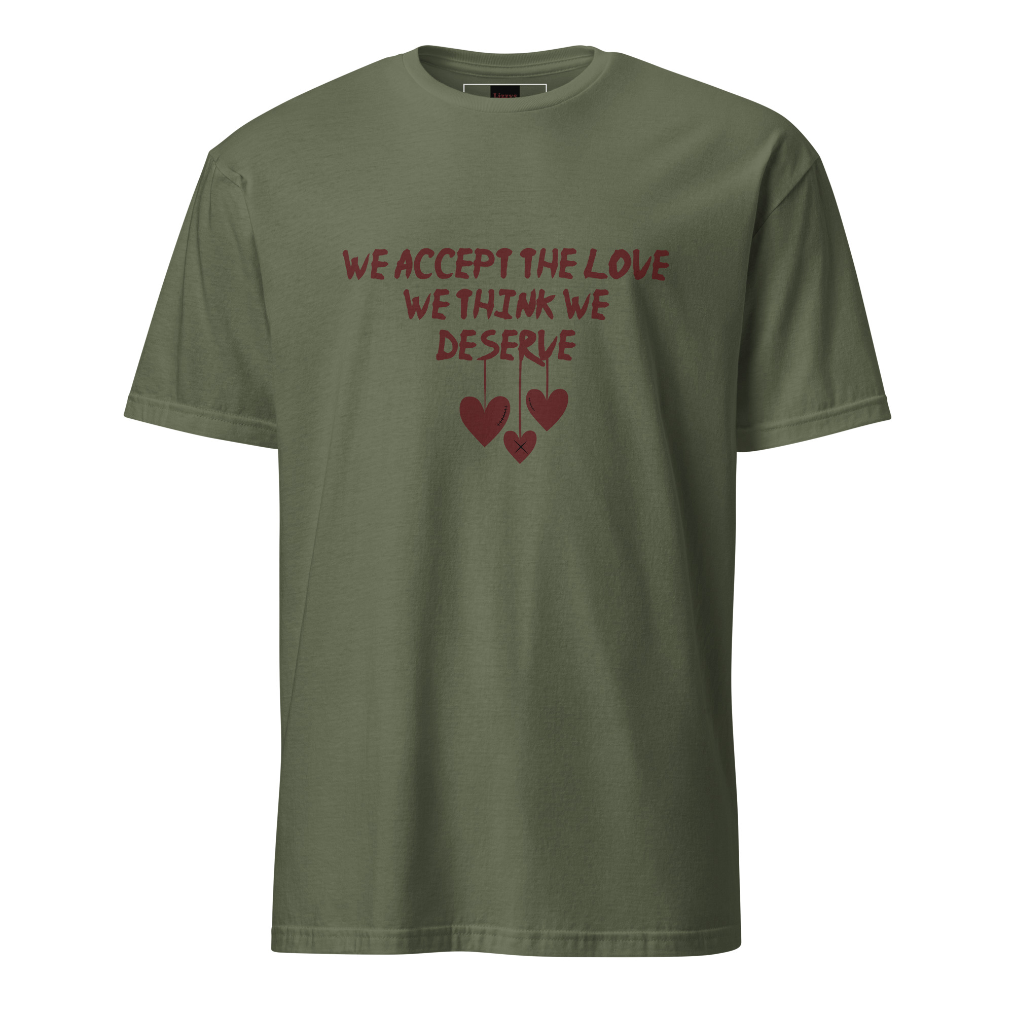 unisex-basic-softstyle-t-shirt-military-green-front-69fea188e8591.jpg The Love We Deserve Short-Sleeve Unisex T-Shirt