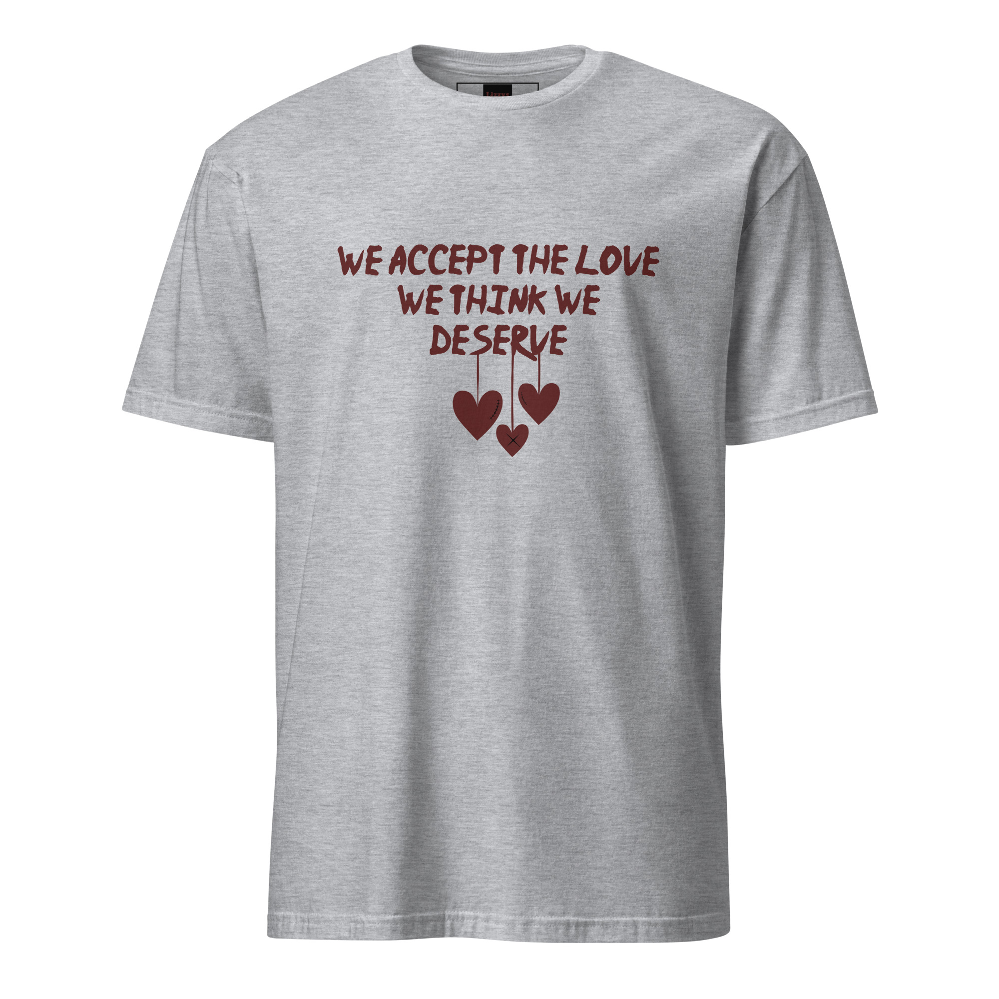 unisex-basic-softstyle-t-shirt-sport-grey-front-69fea188e9e4d.jpg The Love We Deserve Short-Sleeve Unisex T-Shirt