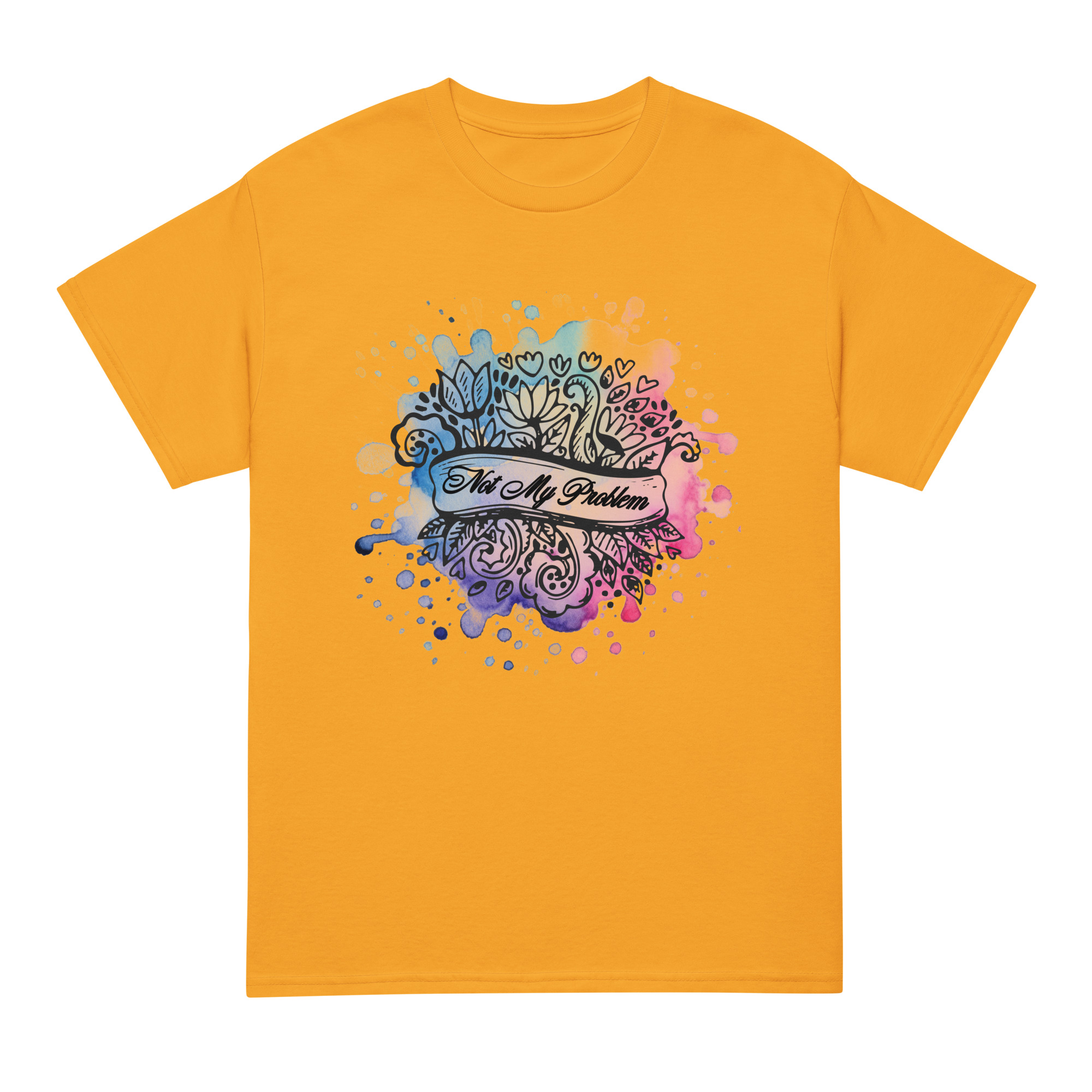 unisex-sports-tee-gold-front-69fea4ca4fbc8.jpg Not My Problem DryBlend® T-Shirt