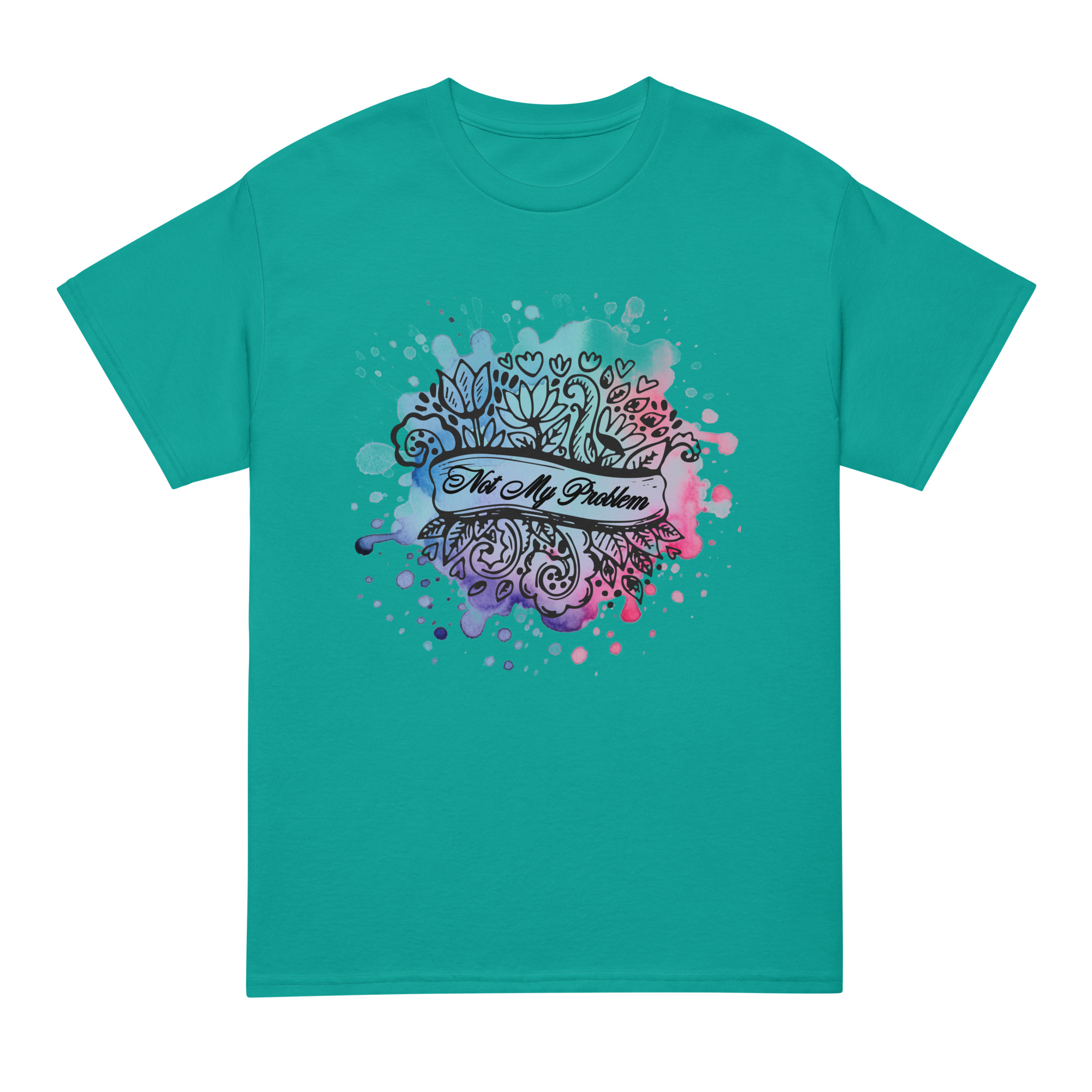 unisex-sports-tee-jade-dome-front-69fea4ca4fc31.jpg Not My Problem DryBlend® T-Shirt