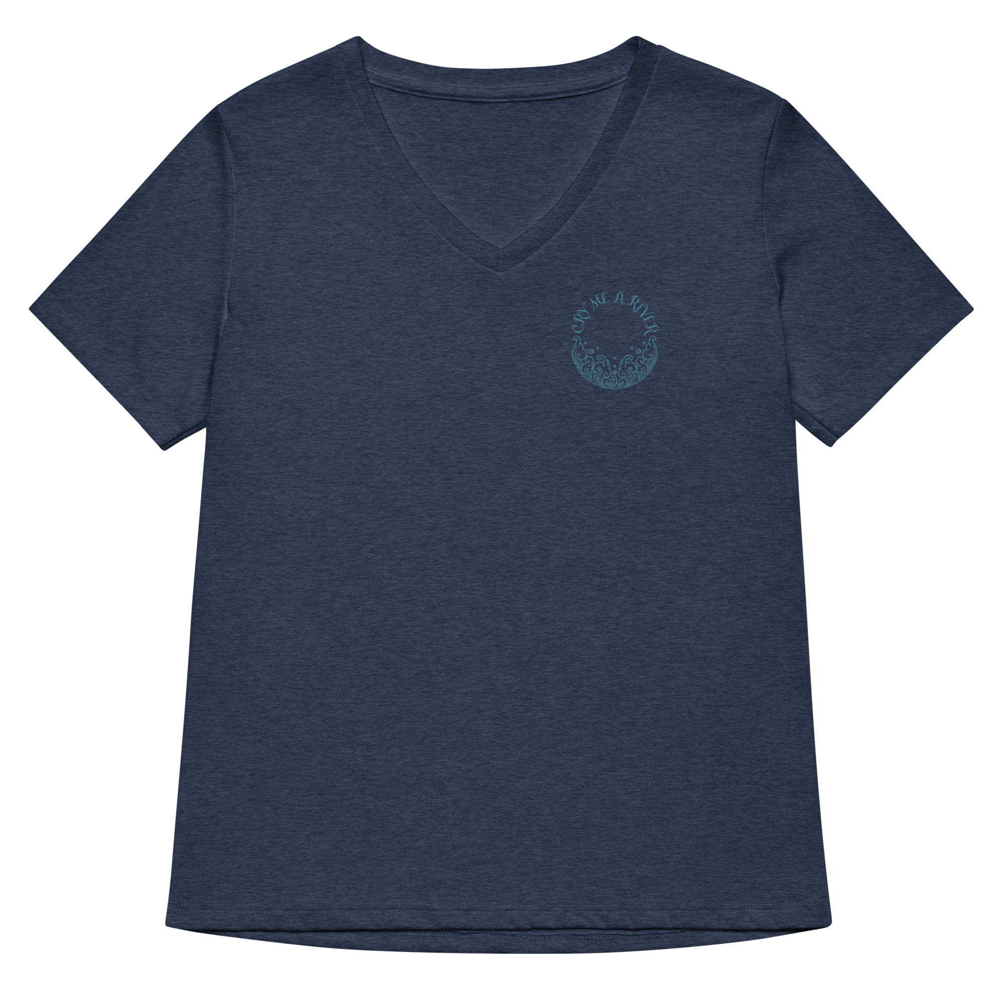 Cry Me a River Women’s relaxed v-neck t-shirt
