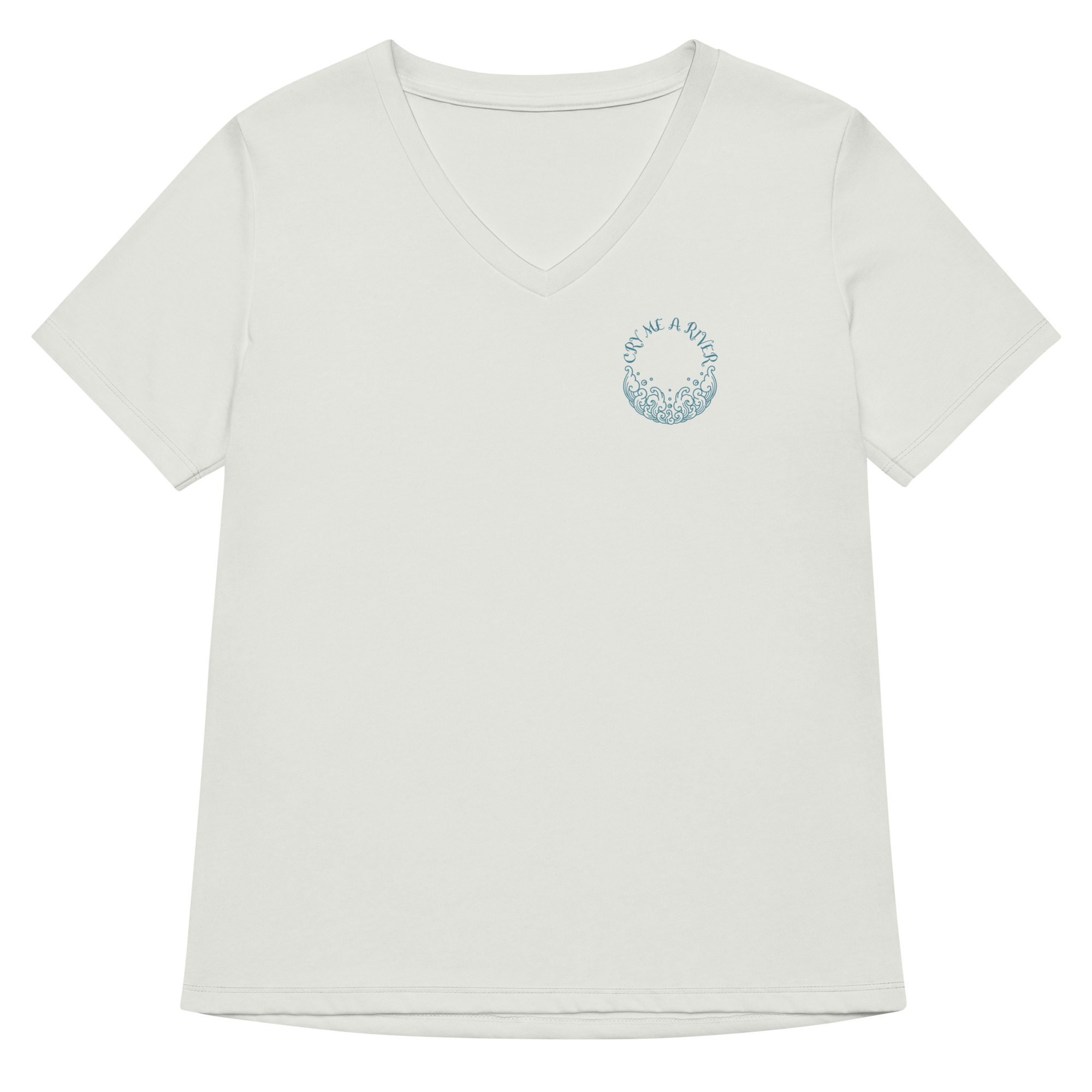 Cry Me a River Women’s relaxed v-neck t-shirt