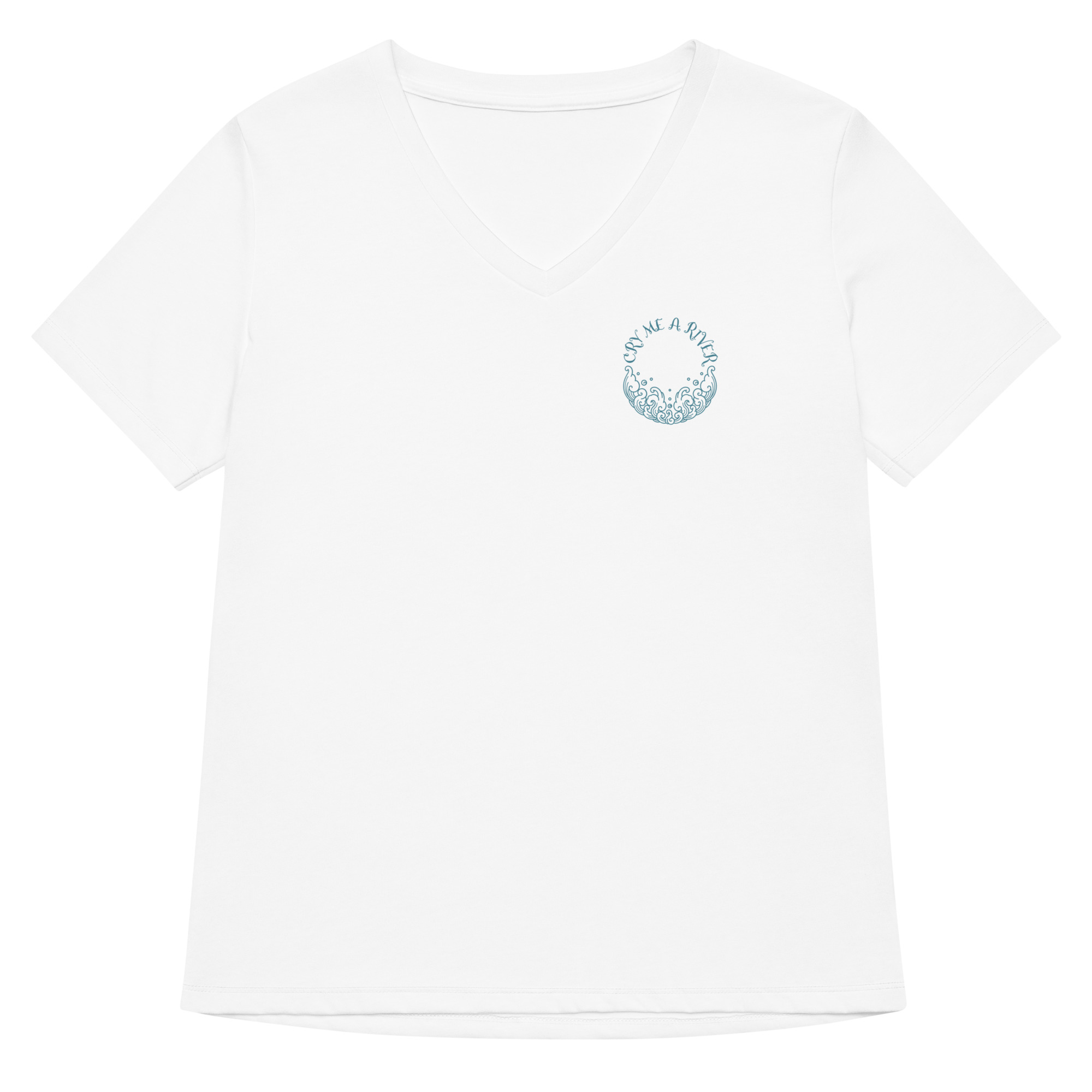 Cry Me a River Women’s relaxed v-neck t-shirt