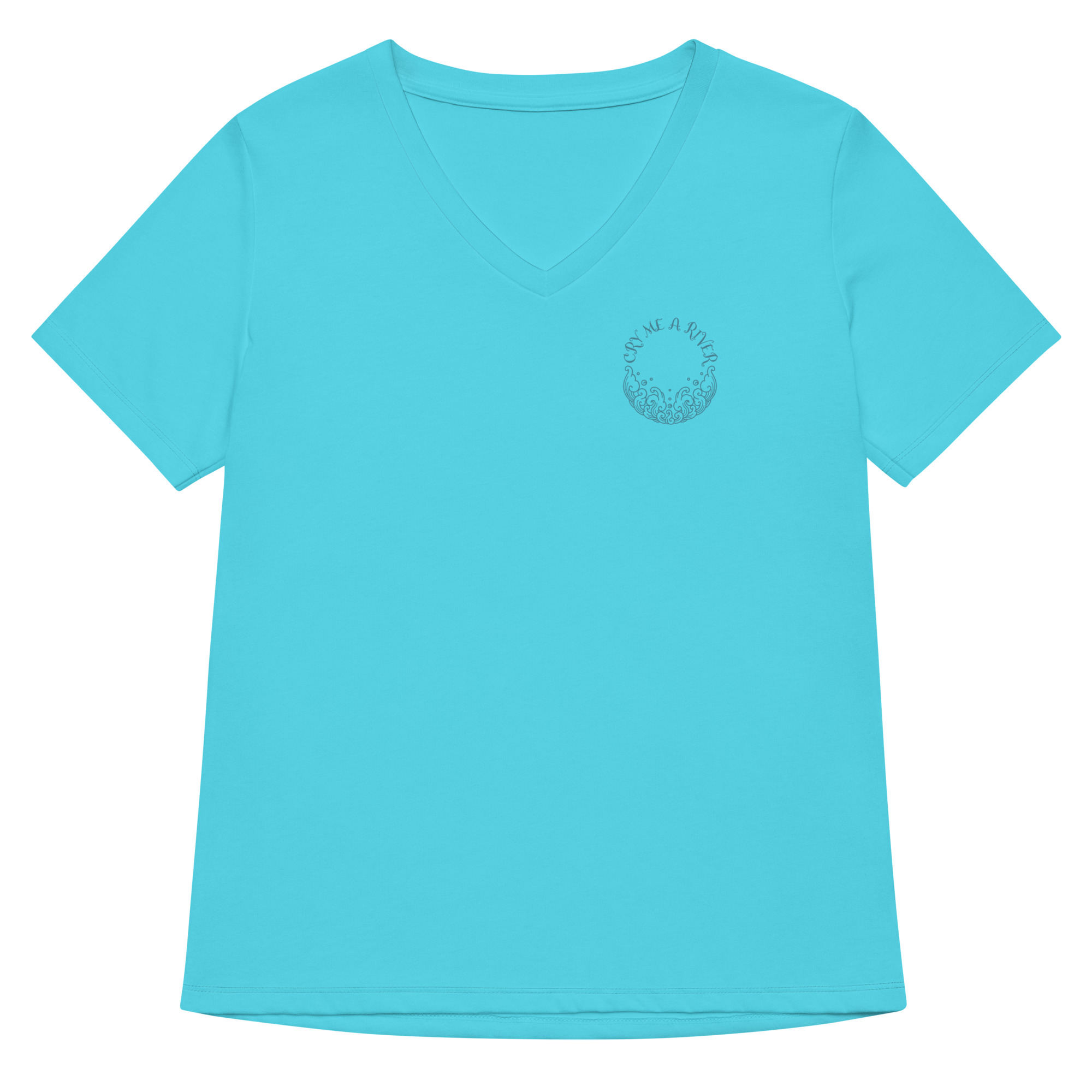 Cry Me a River Women’s relaxed v-neck t-shirt